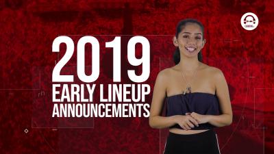 Clubbing Trends N°29 : 2019 early lineup announcements 
